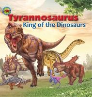 Book Cover for Tyrannosaurus, King of the Dinosaurs by Tortoise Dreaming