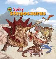 Book Cover for Spiky Stegosaurus by Tortoise Dreaming