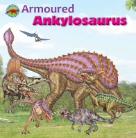 Book Cover for Armoured Ankylosaurus by Tortoise Dreaming