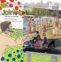 Book Cover for Joining the Dots by Scott Forbes, In-Sook Kim, Georges Seurat