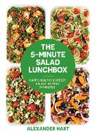 Book Cover for The 5-Minute Salad Lunchbox by Alexander Hart