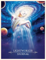 Book Cover for Lightworker Journal by Alana (Alana Fairchild) Fairchild