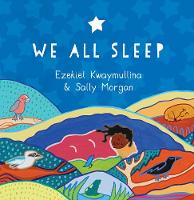 Book Cover for We All Sleep by Ezekiel Kwaymullina