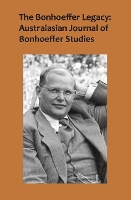 Book Cover for The Bonhoeffer Legacy, Volume 4 Number 1 by Terence Lovat