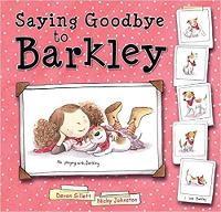 Book Cover for Saying Goodbye to Barkley by Devon Sillett