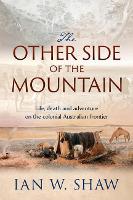 Book Cover for The Other Side of the Mountain by Ian W. Shaw