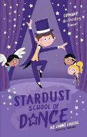 Book Cover for Stardust School of Dance: Edmund the Dazzling Dancer by Zanni Louise