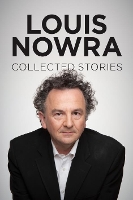 Book Cover for Collected Stories by Louis Nowra