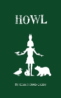 Book Cover for Howl by Karen Hood-Caddy