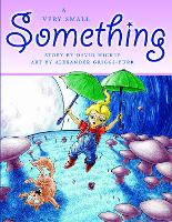 Book Cover for A Very Small Something by David Hickey