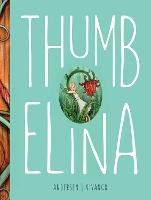 Book Cover for Thumbelina by H. C. Andersen