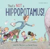 Book Cover for That's Not a Hippopotamus! by Juliette MacIver