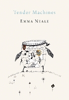 Book Cover for Tender Machines by Emma Neale