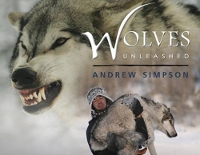 Book Cover for Wolves Unleashed by Andrew Simpson