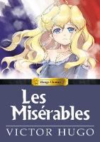 Book Cover for Les Miserables by Crystal S. Chan, Stacy King, Victor Hugo