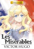 Book Cover for Les Misérables by Crystal Silvermoon, Stacy King, Victor Hugo
