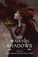Book Cover for She Walks in Shadows by Silvia Moreno-Garcia