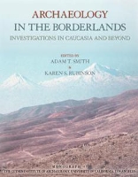 Book Cover for Archaeology in the Borderlands by Karen S. Rubinson