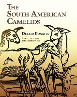 Book Cover for The South American Camelids by Duccio Bonavia
