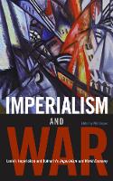 Book Cover for Imperialism And War by Phil Gasper