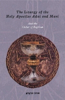 Book Cover for The Liturgy of the Holy Apostles Adai and Mari by Anonymous