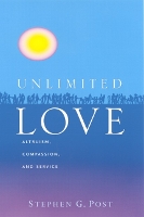 Book Cover for Unlimited Love by Stephen G. Post