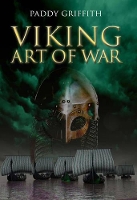 Book Cover for Viking Art of War by Paddy Griffith