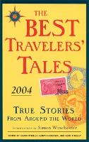 Book Cover for The Best Travelers' Tales 2004 by Simon Winchester