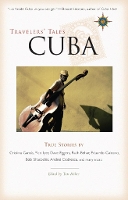 Book Cover for Travelers' Tales Cuba by Tom Miller