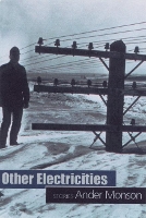 Book Cover for Other Electricities by Ander Monson