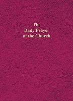 Book Cover for The Daily Prayer of the Church by Philip H. Pfatteicher