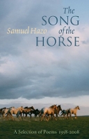 Book Cover for Song of the Horse by Samuel Hazo