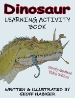 Book Cover for Dinosaur Learning Activity Book, 3rd Ed. by Geoff Habiger