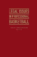 Book Cover for The Law of American Basketball by Lewis Kurlantzick