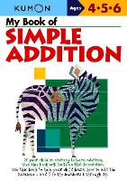 Book Cover for My Book of Simple Addition by Kumon