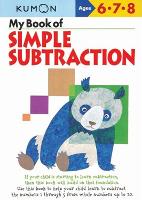 Book Cover for My Book Of Simple Subtraction by Kumon