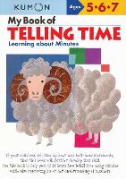 Book Cover for My Book of Telling Time: Learning About Minutes by Kumon