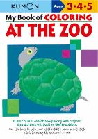 Book Cover for My Book of Coloring: At the Zoo by Kumon