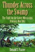 Book Cover for Thunder Across the Swamp by Donald S. Frazier