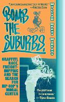 Book Cover for Bomb The Suburbs by William Upski Wimsatt