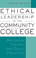 Book Cover for Ethical Leadership in the Community College by George R. Boggs