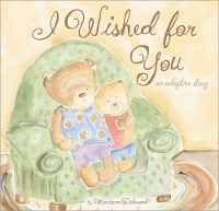 Book Cover for I Wished for You by Marianne Richmond