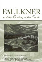 Book Cover for Faulkner and the Ecology of the South by Joseph R. Urgo