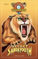 Book Cover for Secret Sabertooth by PaleoJoe, Wendy Caszatt-Allen