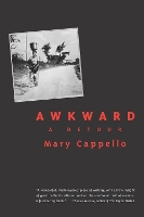 Book Cover for Awkward by Mary Cappello