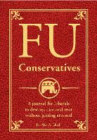 Book Cover for FU Conservatives by Alex A. Lluch