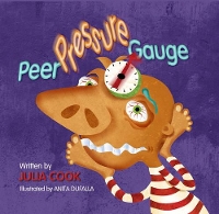 Book Cover for Peer Pressure Gauge by Julia Julia Cook Cook