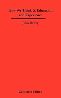 Book Cover for How We Think & Education and Experience by John Dewey