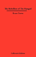 Book Cover for The Rebellion of The Hanged by Bruno Traven