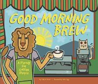 Book Cover for Good Morning Brew by Karla Oceanak